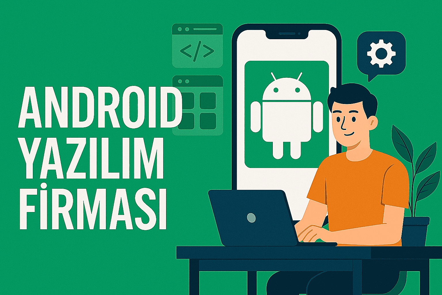 Android Yazılım Firması | SM Yazılım