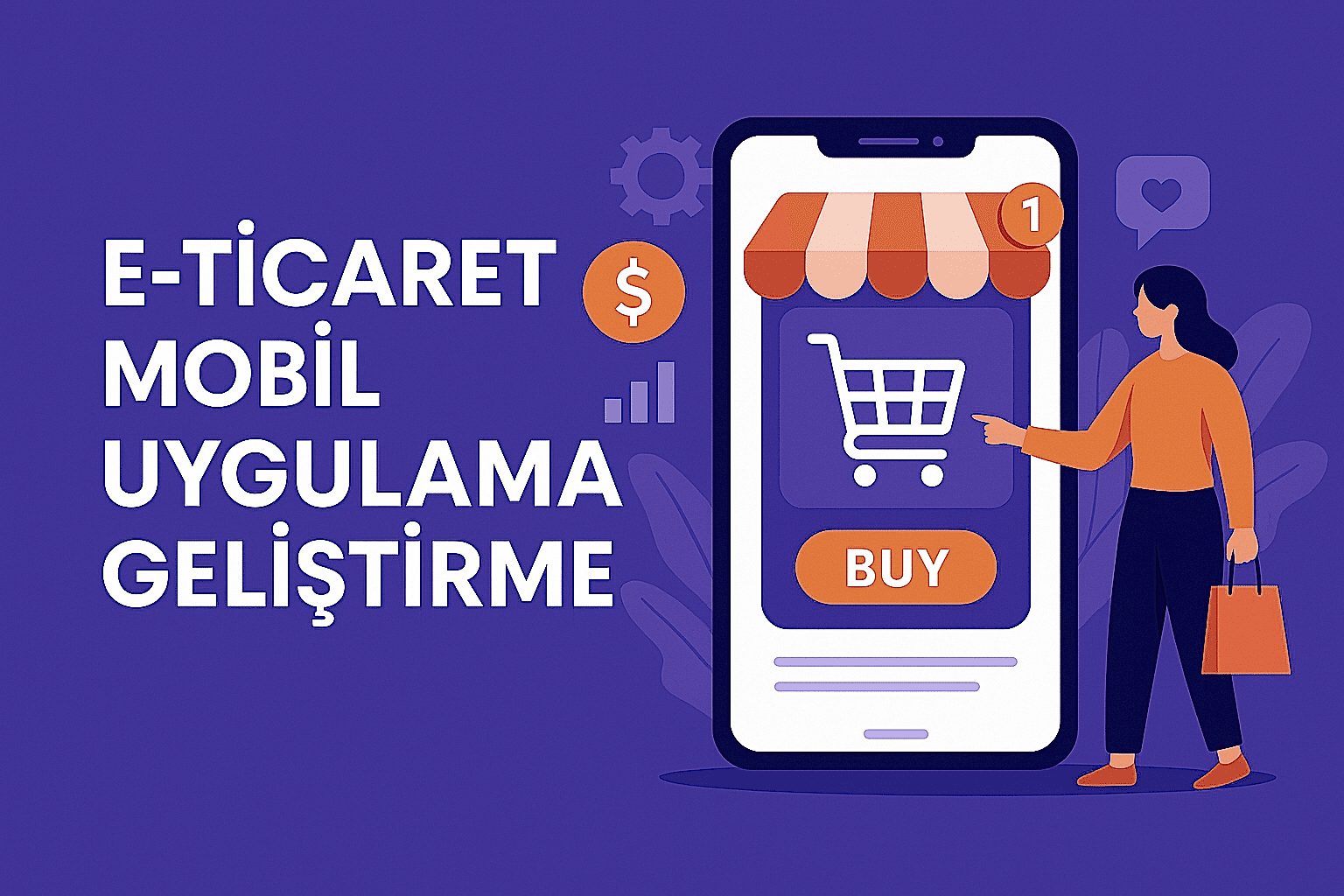 E-Ticaret Mobil Uygulama Geliştirme