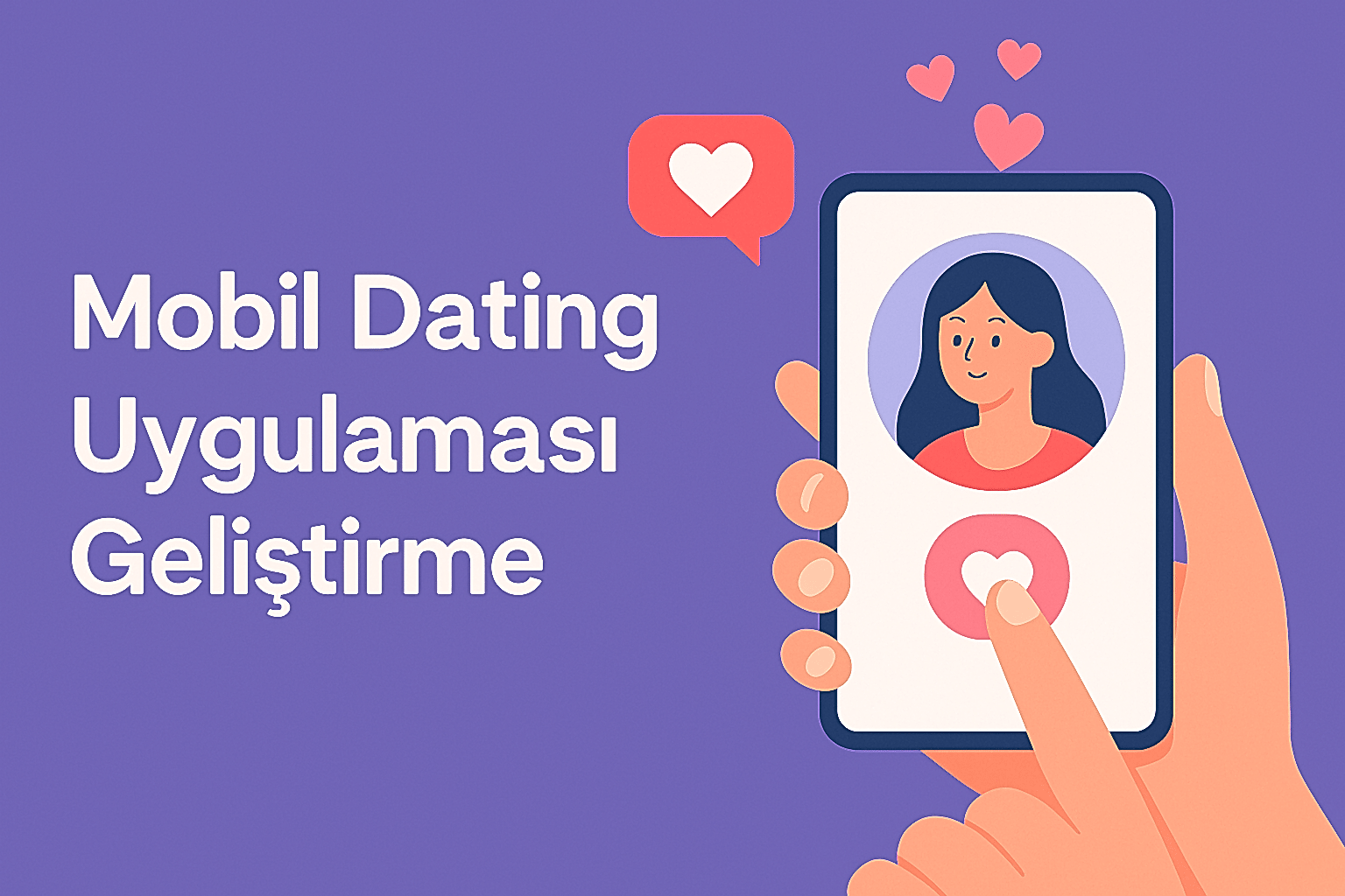 mobil-dating-uygulamasi-gelistirme