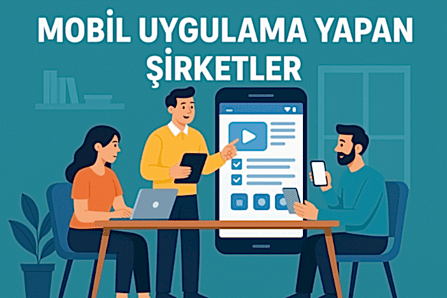 mobil-uygulama-yapan-sirketler